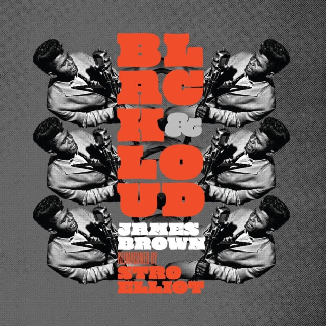 ELLIOT, STRO JAMES BROWN | BLACK & LOUD: JAMES BROWN REIMAGINED BY STRO ELLIOT (EMBARGO) | VINYL RECORD (LP)
