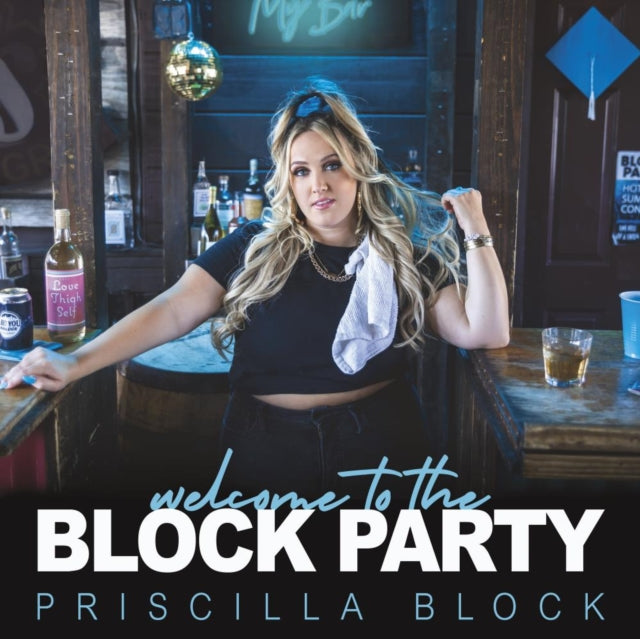 BLOCK, PRISCILLA | WELCOME TO THE BLOCK PARTY | VINYL RECORD (LP)