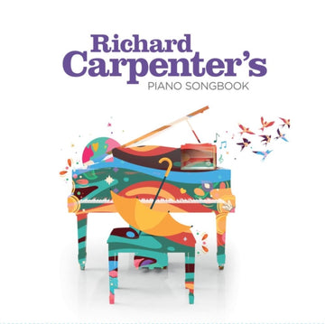 CARPENTER, RICHARD | RICHARD CARPENTERâ€™S PIANO SONGBOOK | VINYL RECORD (LP)