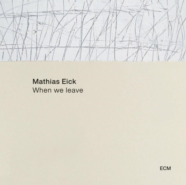 EICK, MATHIAS | WHEN WE LEAVE | VINYL RECORD (LP)
