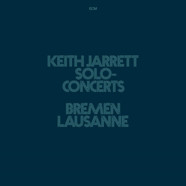 JARRETT, KEITH | SOLO CONCERTS: BREMEN/LAUSANNE (3LP) | VINYL RECORD (LP)