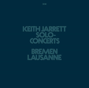 JARRETT, KEITH | SOLO CONCERTS: BREMEN/LAUSANNE (3LP) | VINYL RECORD (LP)