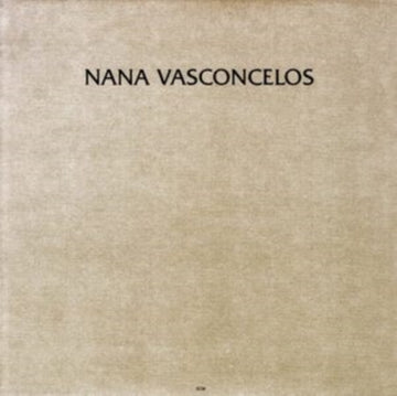 VASCONCELOS, NANA | SAUDADES | VINYL RECORD (LP)