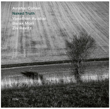 COHEN, AVISHAI; YONATHAN AVISHAI; BARAK MORI; ZIV RAVITZ | NAKED TRUTH | VINYL RECORD (LP)