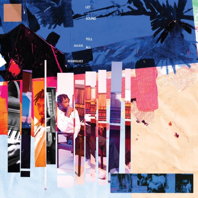 RODRIGUEZ, JULIUS | LET SOUND TELL ALL | VINYL RECORD (LP)