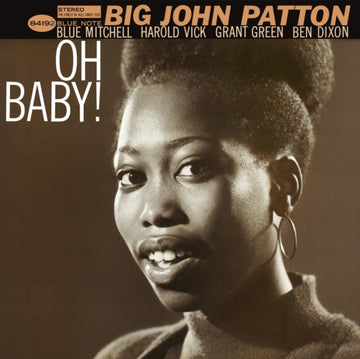 BIG JOHN PATTON | OH BABY! (BLUE NOTE CLASSIC VINYL SERIES) | VINYL RECORD (LP)