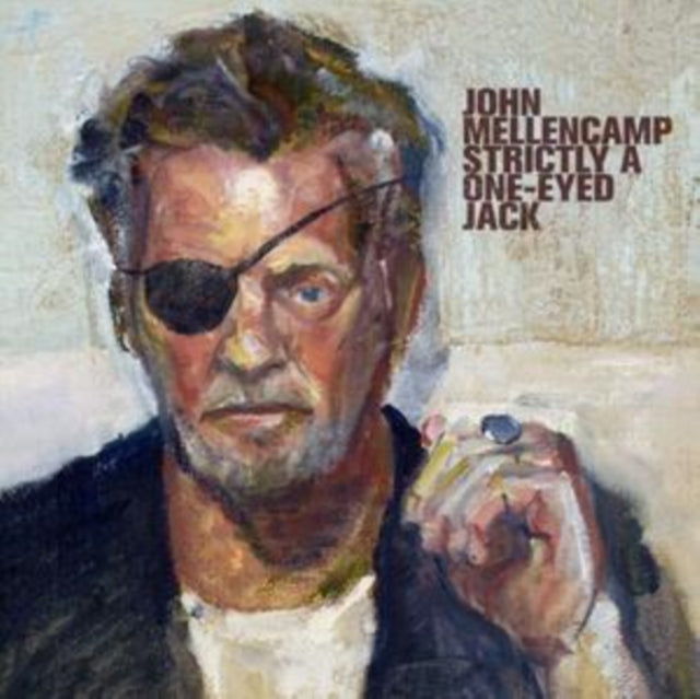 MELLENCAMP, JOHN | STRICTLY A ONE-EYED JACK | VINYL RECORD (LP)