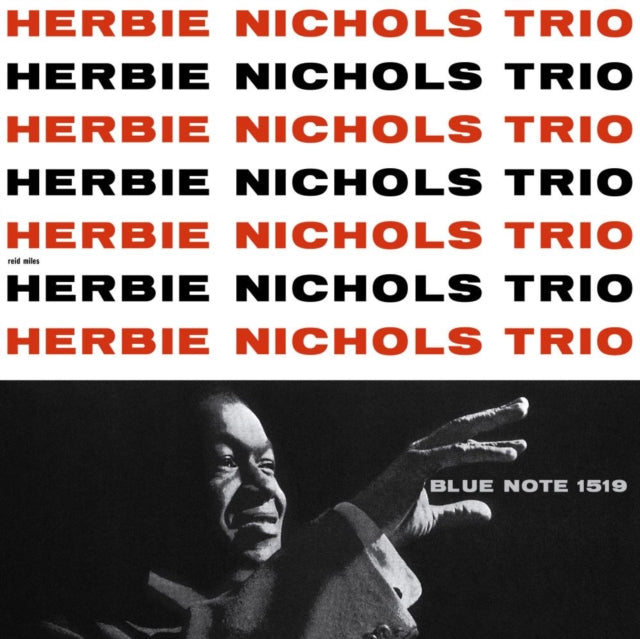 NICHOLS, HERBIE TRIO | HERBIE NICHOLS TRIO (BLUE NOTE TONE POET SERIES) | VINYL RECORD (LP)