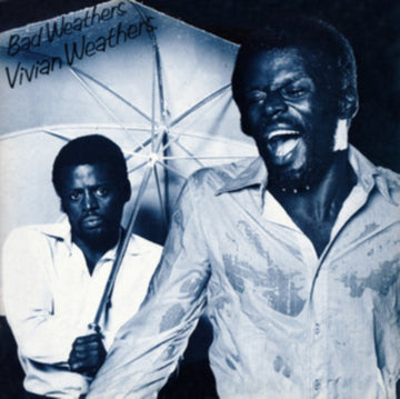 WEATHERS, VIVIAN | BAD WEATHERS | VINYL RECORD (LP)