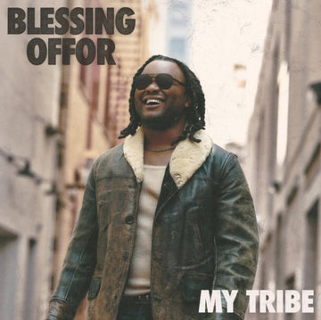 OFFOR, BLESSING | MY TRIBE (2LP) | VINYL RECORD (LP)