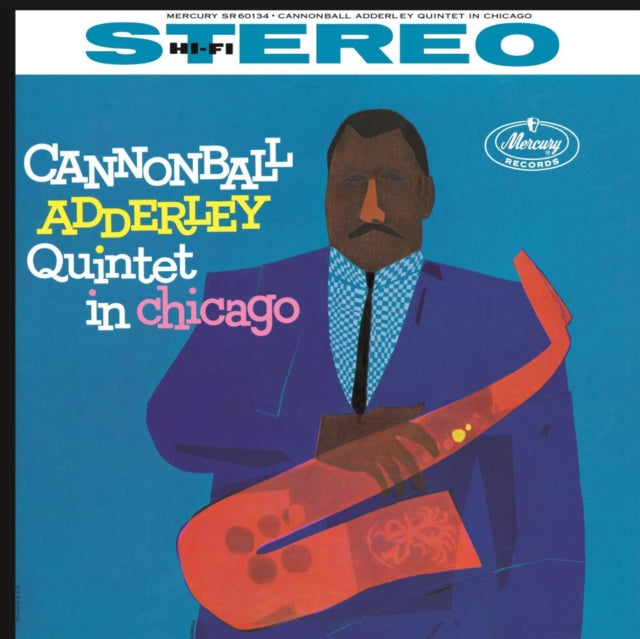 ADDERLEY, CANNONBALL | CANNONBALL ADDERLEY QUINTET IN CHICAGO (VERVE ACOUSTIC SOUNDS SERIES) | VINYL RECORD (LP)