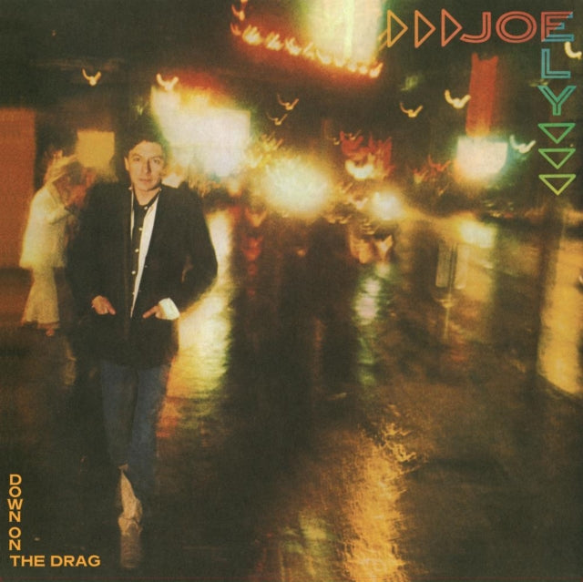 ELY, JOE | DOWN ON THE DRAG | VINYL RECORD (LP)