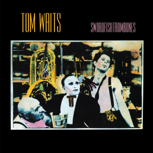 WAITS, TOM | SWORDFISHTROMBONES (REMASTER) | VINYL RECORD (LP)