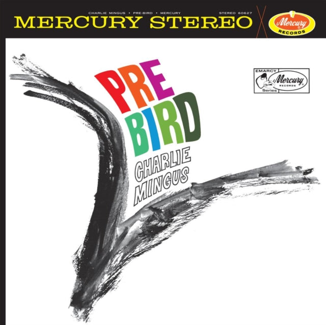 MINGUS, CHARLES | PRE-BIRD (VERVE ACOUSTIC SOUNDS SERIES) | VINYL RECORD (LP)