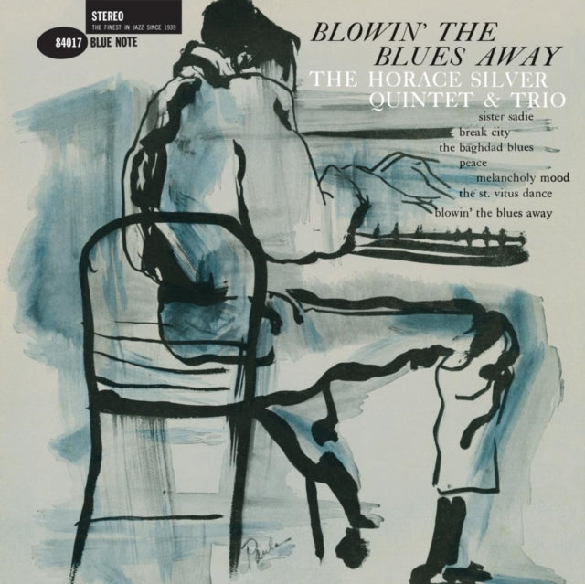SILVER, HORACE | BLOWIN THE BLUES AWAY (BLUE NOTE CLASSIC VINYL SERIES) | VINYL RECORD (LP)