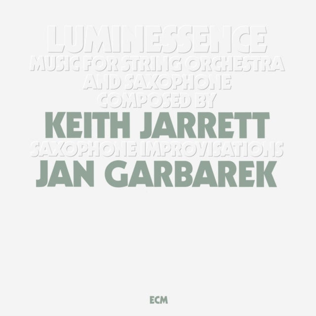 JARRETT, KEITH & JAN GARBAREK | LUMINESSENCE | VINYL RECORD (LP)
