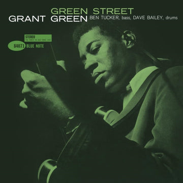 GREEN, GRANT | GREEN STREET (BLUE NOTE CLASSIC VINYL SERIES) | VINYL RECORD (LP)