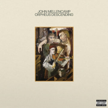 MELLENCAMP, JOHN | ORPHEUS DESCENDING | VINYL RECORD (LP)