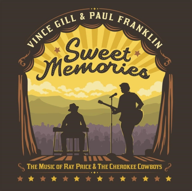 GILL, VINCE & PAUL FRANKLIN | SWEET MEMORIES: THE MUSIC OF RAY PRICE & THE CHEROKEE COWBOYS | VINYL RECORD (LP)