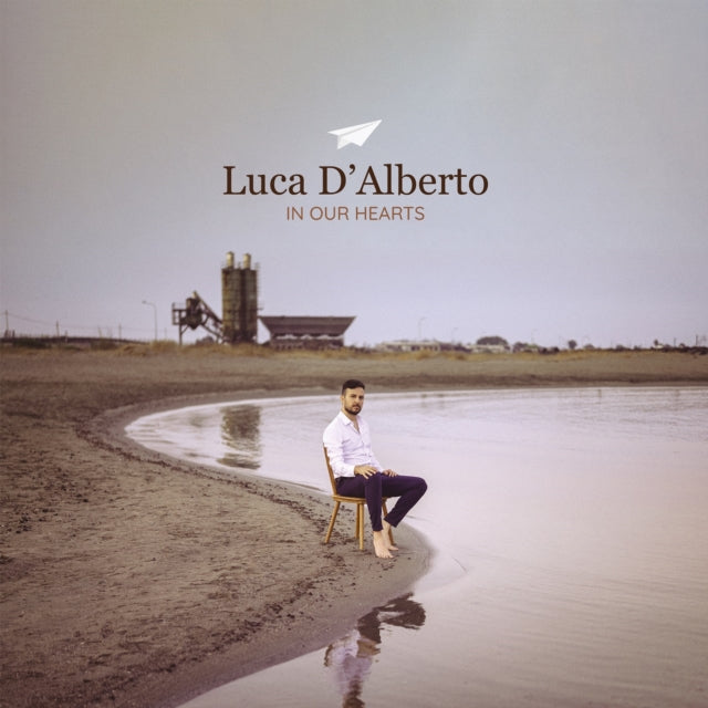 D'ALBERTO, LUCA | IN OUR HEARTS | VINYL RECORD (LP)