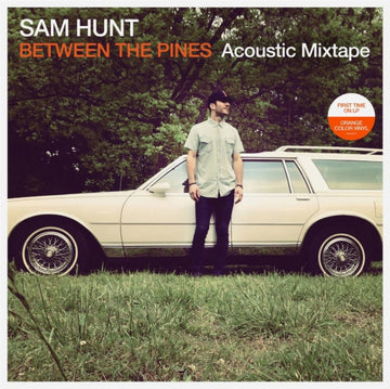HUNT, SAM | BETWEEN THE PINES (ACOUSTIC MIXTAPE) (ORANGE VINYL/2LP) | VINYL RECORD (LP)