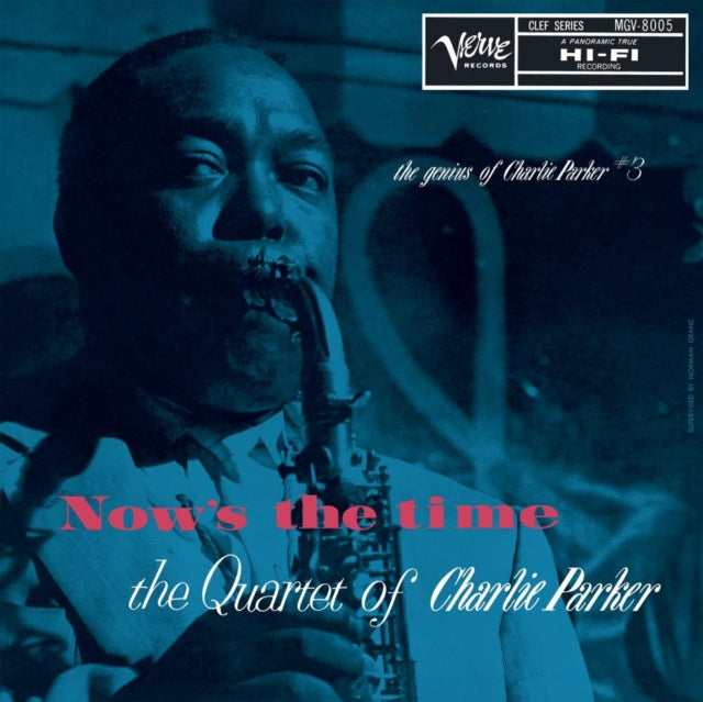 PARKER, CHARLIE | NOW'S THE TIME: THE GENIUS OF CHARLIE PARKER # 3 (VERVE BY REQUEST SERIES) | VINYL RECORD (LP)