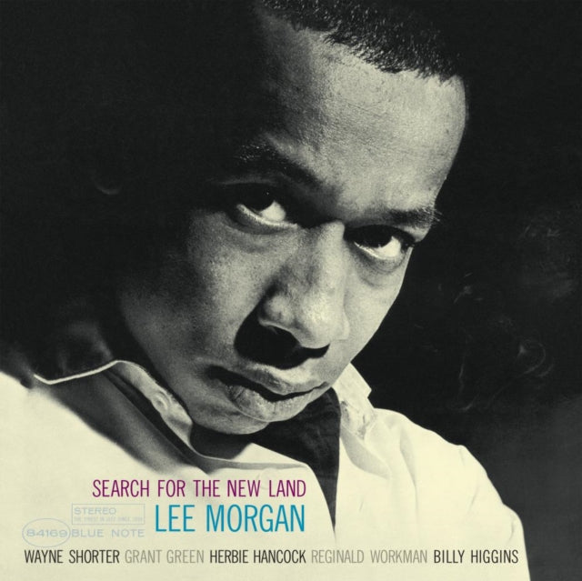 MORGAN, LEE | SEARCH FOR THE NEW LAND (BLUE NOTE CLASSIC VINYL SERIES) | VINYL RECORD (LP)