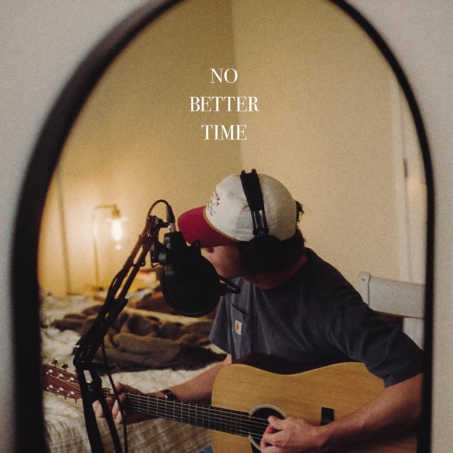 GOSSETT, DYLAN | NO BETTER TIME (EP) | 12IN VINYL