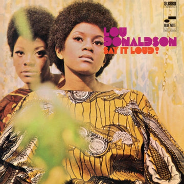 SAY IT LOUD! (BLUE NOTE CLASSIC VINYL/180G) | VINYL RECORD (LP)