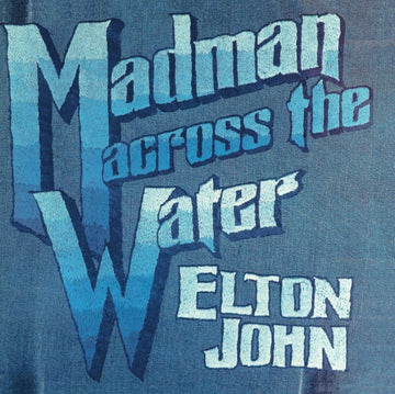 MADMAN ACROSS THE WATER (LIGHT BLUE VINYL/180G) | VINYL RECORD (LP)