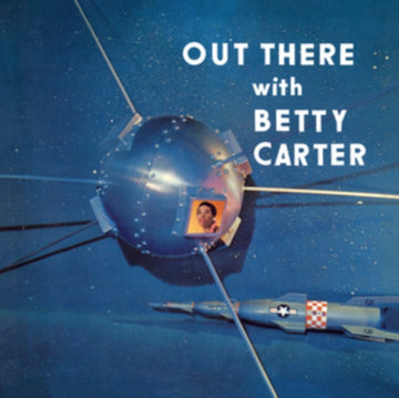 OUT THERE WITH BETTY CARTER (VERVE BY REQUEST SERIES) (180G) | VINYL RECORD (LP)