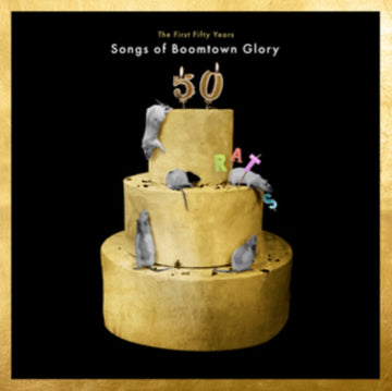 FIRST 50 YEARS: SONGS OF BOOMTOWN GLORY | VINYL RECORD (LP)