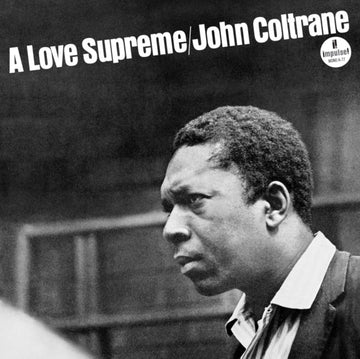 LOVE SUPREME (MONOPHONIC EDITION) (180G) | VINYL RECORD (LP)
