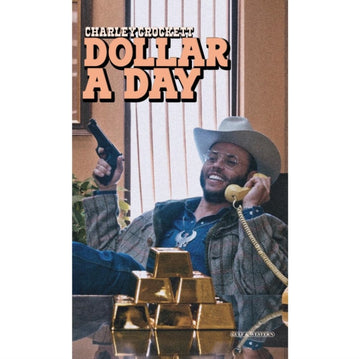 DOLLAR A DAY | MUSIC CASSETTE