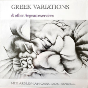 GREEK VARIATIONS & OTHER AEGEAN EXERCISES (BRITISH JAZZ EXPLOSION SERIES) (LIMITED EDITION) | VINYL RECORD (LP)