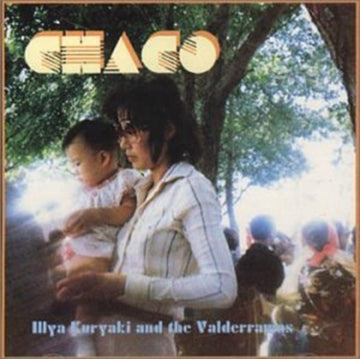 ILLYA KURYAKI & THE VALDERRAMA | CHACO | CD