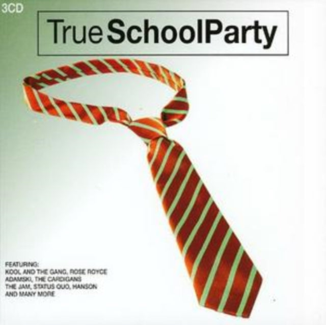 TRUE SCHOOL PARTY | TRUE SCHOOL PARTY | CD