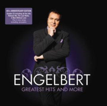 HUMPERDINCK, ENGELBERT | GREATEST HITS & MORE | CD