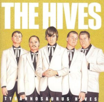 HIVES | TYRANNOSAURUS HIVES | VINYL RECORD (LP)
