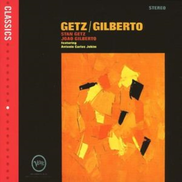 GETZ, STAN / GILBERTO, JOAO | GETZ / GILBERTO | CD