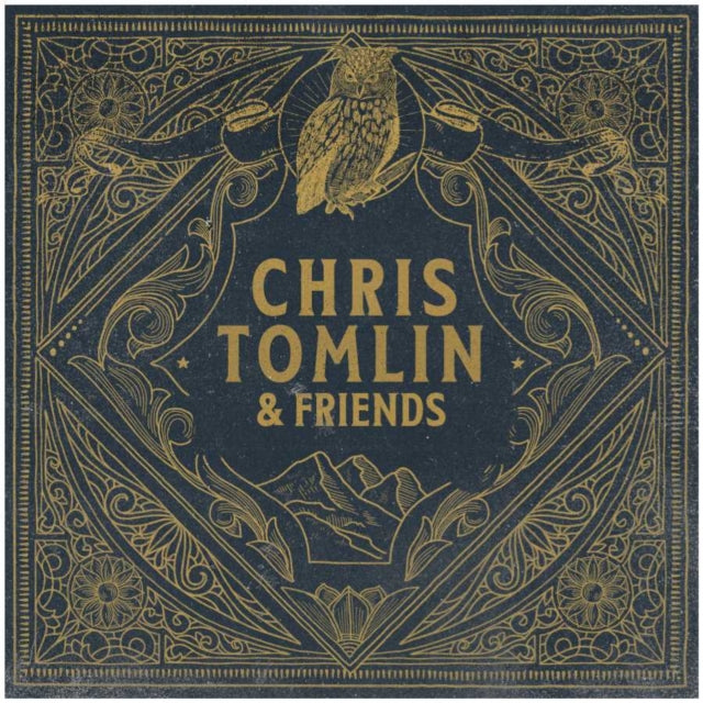 TOMLIN, CHRIS | CHRIS TOMLIN & FRIENDS | VINYL RECORD (LP)
