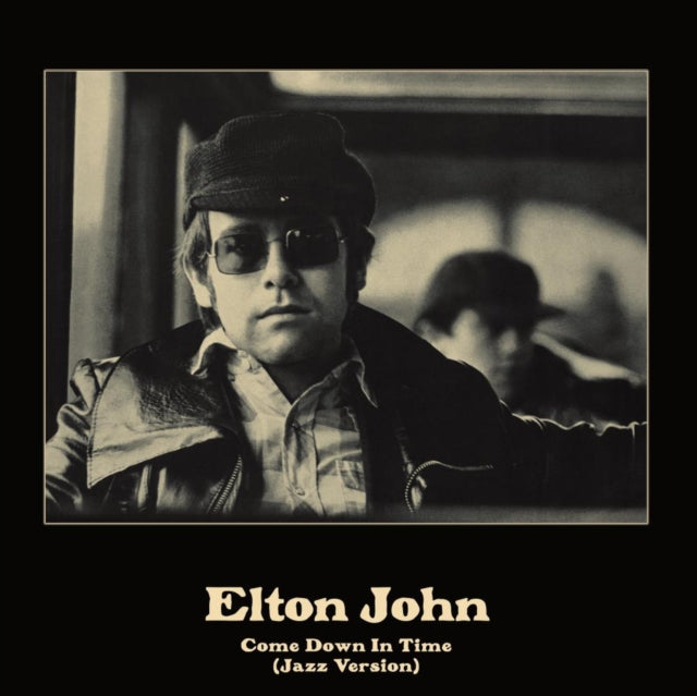 JOHN, ELTON | COME DOWN IN TIME (JAZZ VERSION) | 10IN VINYL