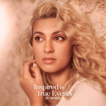 KELLY, TORI | INSPIRED BY TRUE EVENTS (CLEAR VINYL) | VINYL RECORD (LP)