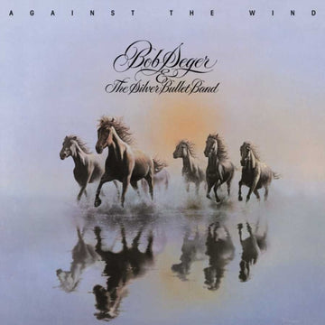 SEGER, BOB & THE SILVER BULLET BAND | AGAINST THE WIND | VINYL RECORD (LP)