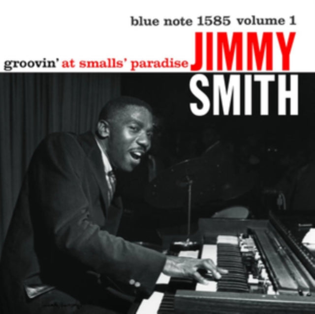 SMITH, JIMMY | GROOVIN' AT SMALLS PARADISE | VINYL RECORD (LP)