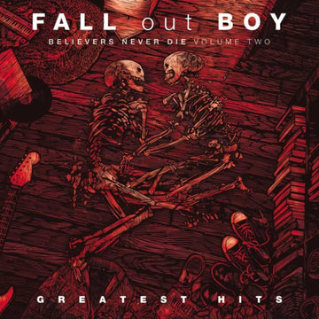 FALL OUT BOY | BELIEVERS NEVER DIE (VOL. 2) | VINYL RECORD (LP)