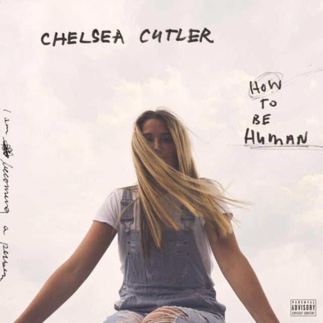 CUTLER, CHELSEA | HOW TO BE HUMAN (2LP) | VINYL RECORD (LP)
