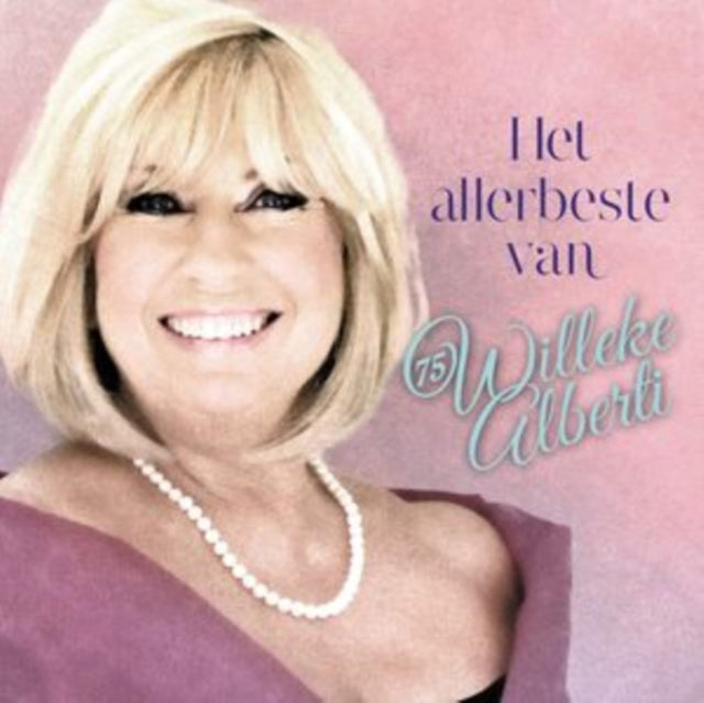 ALBERTI, WILLEKE | HET ALLERBESTE VAN WILLEKE ALBERTI (2LP/LIMITED 1 PINK/1 TURQUOISE 180G/LINER NOTES/NUMBERED/IMPORT) | VINYL RECORD (LP)