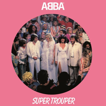 ABBA | SUPER TROUPER (PICTURE DISC 7INCH) | 7IN VINYL