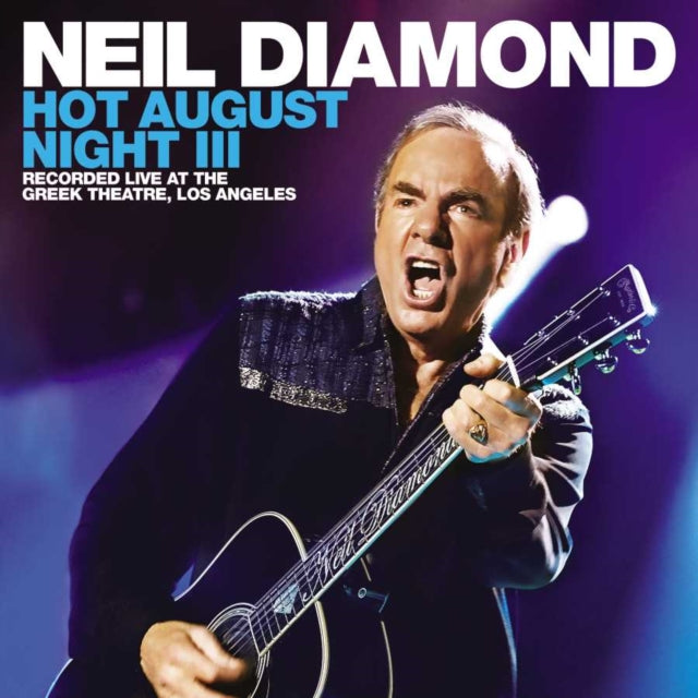 DIAMOND, NEIL | HOT AUGUST NIGHT III (2LP) | VINYL RECORD (LP)